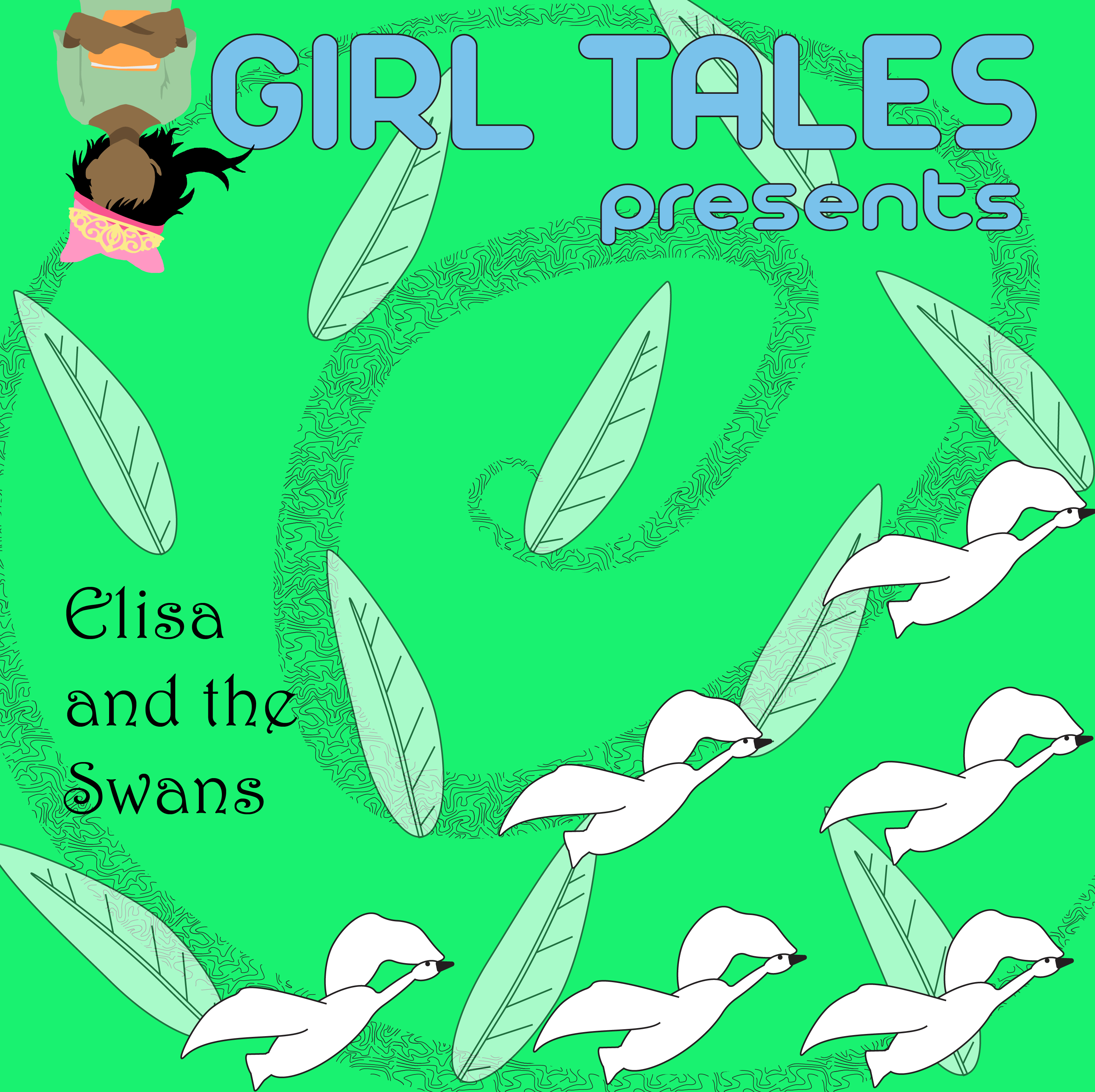Elisa and the Swans: Part 2 by Lea McKenna-Garcia
