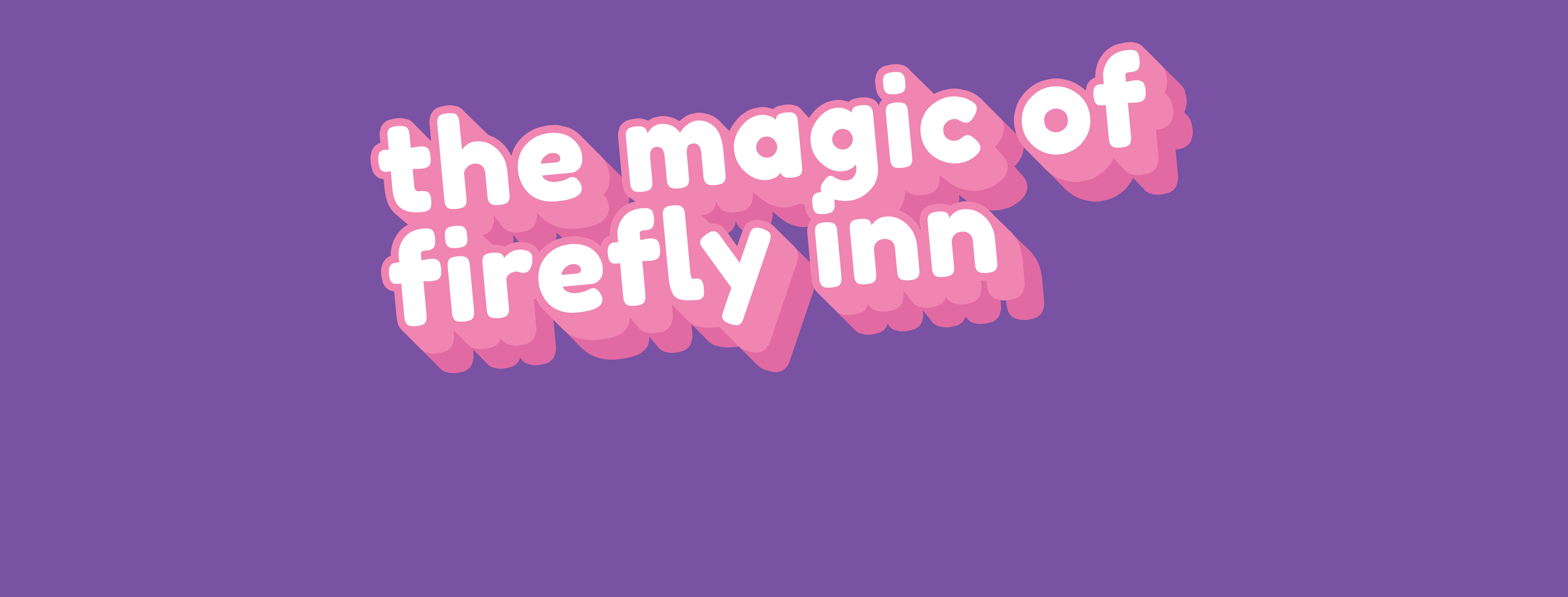 The Magic of Firefly Inn